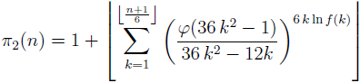 \pi_2(n)= 1+\left\lfloor \sum_{k=1}^{\left\lfloor \frac{n+1}{6} \right\rfloor} \left(\frac{\vf(36\, k^2-1)}{36\, k^2-12k}\right)^{6\,k \ln f(k)} \right\rfloor