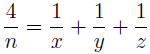 \frac{4}{n}=\frac{1}{x}+\frac{1}{y}+\frac{1}{z}