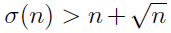 \sigma(n) > n + \sqrt(n)