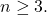 Rendered by QuickLaTeX.com n \ge 3.
