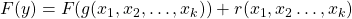 F(y) = F(g(x_1,x_2,\ldots, x_k))+r(x_1,x_2\ldots, x_k)