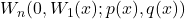 W_{n}(0,W_{1}(x);p(x),q(x))