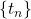 \{t_n\}