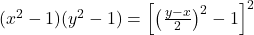 (x^2-1)(y^2-1)=\Big [ \big( \frac{y-x}{2} \big)^2 -1 \Big ]^2