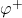Rendered by QuickLaTeX.com \varphi^+