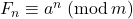 Rendered by QuickLaTeX.com F_n\equiv a^n \:(\mathrm{mod}\: m)