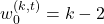 w_{0}^{(k,t)} = k-2