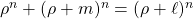 \rho^n + (\rho + m)^n = (\rho + \ell)^n