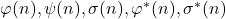 \varphi(n), \psi(n), \sigma(n), \varphi^*(n), \sigma^*(n)