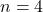 Rendered by QuickLaTeX.com n = 4