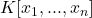 K[x_1,...,x_n]