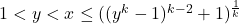 1<y<x\leq((y^k-1)^{k-2}+1)^{\frac{1}{k}}