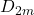 D_{2m}